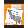 Prehistoric Hunter-Gatherers of the High Plains and Rockies: Third Edition