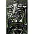 Of Verbena & Vitriol: Sean's Version