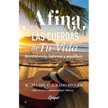 Afina las cuerdas de tu vida: Brindándote balance y equilibro