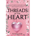 Threads of the Heart