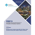 PODS 15 33rd ACM Symposium on Principles of Data Management