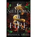 Shadows of Fire