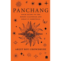 Panchang: Your Guide to the Hindu Calendar and What It Foretells