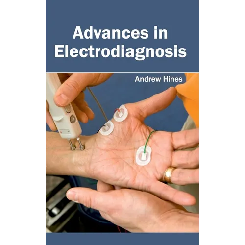 Advances in Electrodiagnosis