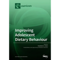 Improving Adolescent Dietary Behaviour