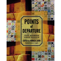 Points of Departure: New Stories from Mexico
