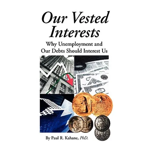 Our Vested Interests