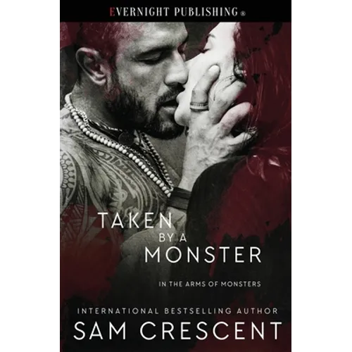 Taken by a Monster