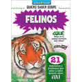 Felinos (Wild Cats)