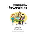 The Fabulous@50 Re-Experience: It's never too late to refresh your mind, body and spirit, and you don't have to do it alone