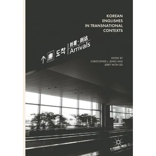 Korean Englishes in Transnational Contexts