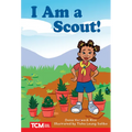I Am a Scout!: Level 2: Book 20