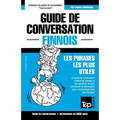 Guide de conversation Français-Finnois et vocabulaire thématique de 3000 mots