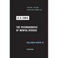 Collected Works of C. G. Jung, Volume 3: The Psychogenesis of Mental Disease