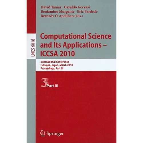 Computational Science and Its Applications--ICCSA 2010