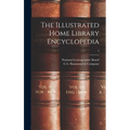 The Illustrated Home Library Encyclopedia; 4