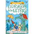Phonics in Spanish - Ana, El Dragón Y La Nube Aspirador / Ana, the Dragon, and T He Vacuum Cleaner CL Oud. the Letters Dragon 1
