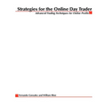 Strategies for the Online Day Trader