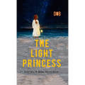 The Light Princess: By George MacDonald - Illustrated