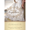 Called Together: Asks the Difficult Questions That All Couples Must Answer Before and After They Say "I Do." Prepares You for a Success