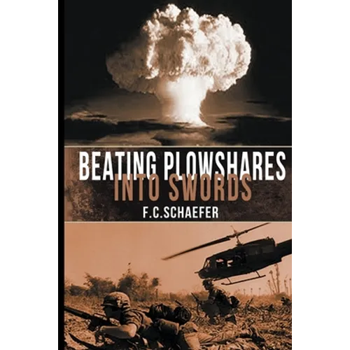 Beating Plowshares into Swords: An Alternate History of the Vietnam War