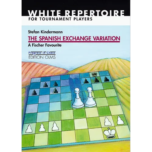 Spanish Exchange Variation: A Fischer Favourite