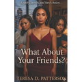 What About Your Friends