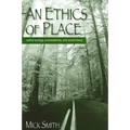 An Ethics of Place: Radical Ecology, Postmodernity, and Social Theory