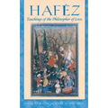 Hafez: Teachings of the Philosopher of Love
