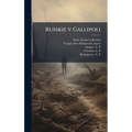 Russkie v Gallipoli