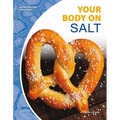 Your Body on Salt