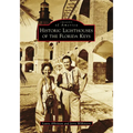 Historic Lighthouses of the Florida Keys