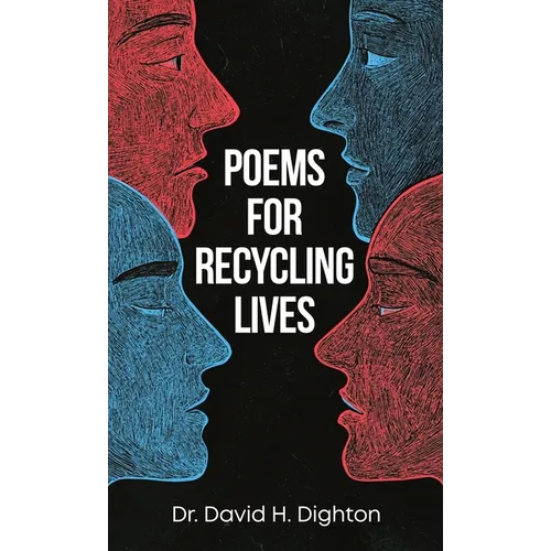 Poems for Recycling Lives
