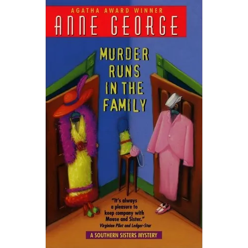 Murder Runs in the Family: A Southern Sisters Mystery