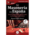 GuíaBurros: La Masonería en España: Historia inconclusa de un sueño de libertad (1728-2022)