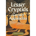 Lesser Cryptids of Appalachia