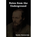 Notes from the Underground