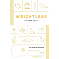 Weightless: A Steamy Contemporary Women's Fiction Novel