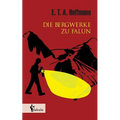 Die Bergwerke zu Falun