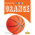 Orange: A Crabtree Roots Book