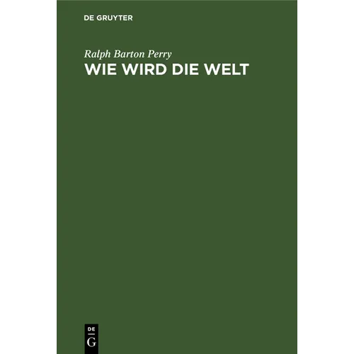 Wie Wird Die Welt
