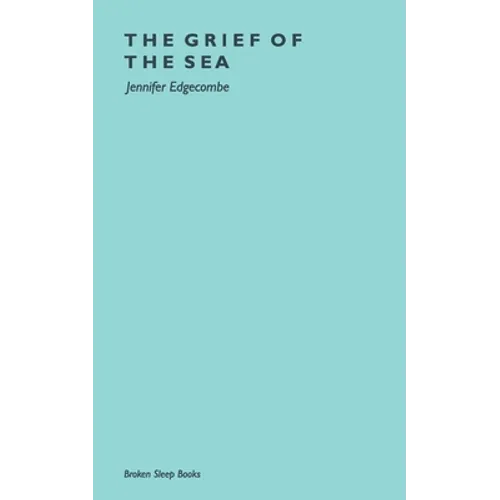 The Grief of The Sea