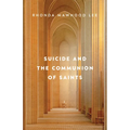 Suicide and the Communion of Saints