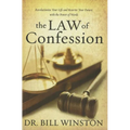 Law of Confession: Revolutionize Your Life and Rewrite Your Future with the Power of Words
