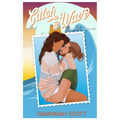 Catch a Wave: A second chance, older brother's best friend, sweet romcom