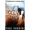 Dolly Biters - The Vampire Girls of Victorian London