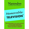 Memodoo Memorable Television