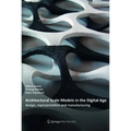 Architectural Scale Models in the Digital Age