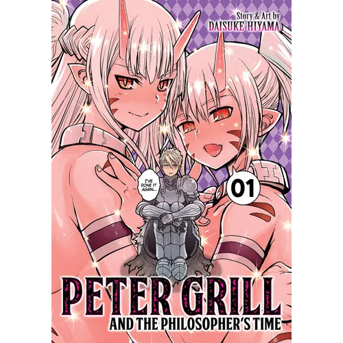 Peter Grill and the Philosopher's Time Vol. 1