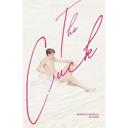 The Cuck: Gay Erotica